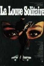 Watch La louve solitaire Movie4k