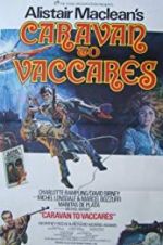 Watch Caravan to Vaccares Movie4k