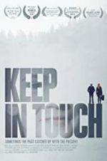 Watch Keep in Touch Movie4k