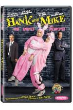 Watch Hank and Mike Movie4k