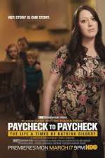 Watch Paycheck to Paycheck-The Life and Times of Katrina Gilbert Movie4k