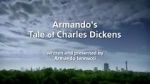 Watch Armando\'s Tale of Charles Dickens Movie4k