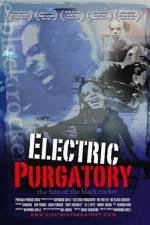 Watch Electric Purgatory The Fate of the Black Rocker Movie4k