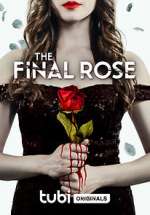 Watch The Final Rose Movie4k