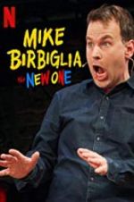 Watch Mike Birbiglia: The New One Movie4k