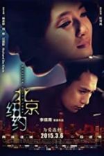Watch Beijing, New York Movie4k