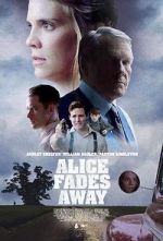 Watch Alice Fades Away Movie4k