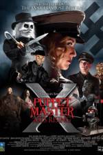 Watch Puppet Master X Axis Rising Movie4k