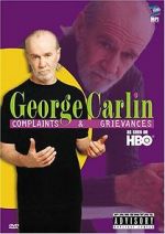 Watch George Carlin: Complaints & Grievances Movie4k