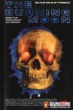 Watch The Burning Moon Movie4k