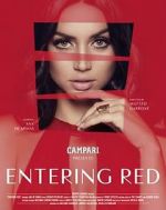 Watch Entering Red Movie4k