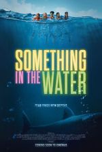 Watch Something in the Water Movie4k