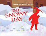 Watch The Snowy Day (TV Short 2016) Movie4k