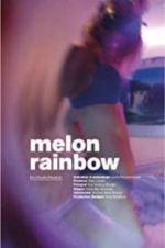 Watch Melon Rainbow Movie4k