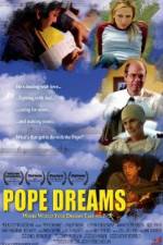 Watch Pope Dreams Movie4k