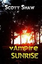 Watch Vampire Sunrise Movie4k