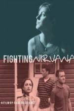 Watch Fighting Nirvana Movie4k