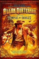 Watch Allan Quatermain And The Temple Of Skulls Movie4k