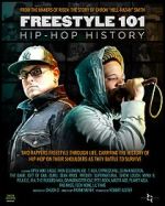 Watch Freestyle 101: Hip Hop History Movie4k