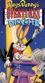 Watch Bugs Bunny\'s Overtures to Disaster Movie4k