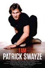Watch I Am Patrick Swayze Movie4k
