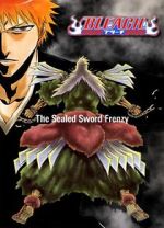 Watch Bleach: The Sealed Sword Frenzy (TV Short 2006) Movie4k