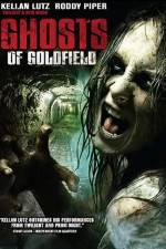 Watch Ghosts of Goldfield Movie4k