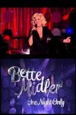 Watch Bette Midler: One Night Only Movie4k