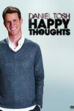 Watch Daniel Tosh: Happy Thoughts Movie4k