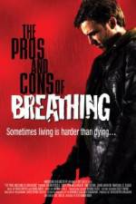 Watch The Pros and Cons of Breathing Movie4k