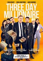 Watch Three Day Millionaire Movie4k