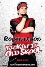 Watch Kickin It Old Skool Movie4k