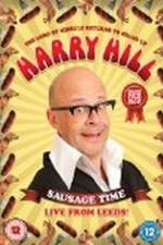 Watch Harry Hill - Sausage Time - Live From Leeds Movie4k