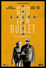 Watch God Is a Bullet Movie4k