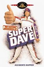 Watch The Extreme Adventures of Super Dave Movie4k