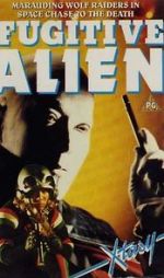 Watch Fugitive Alien Movie4k