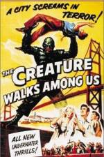 Watch The Creature Walks Among Us Movie4k