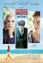 Watch In the Name of My Daughter Movie4k