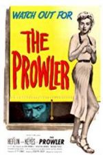 Watch The Prowler Movie4k