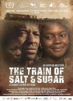 Watch The Train of Salt and Sugar Movie4k