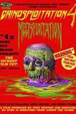 Watch Grindsploitation 4: Meltsploitation Movie4k