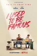 Watch I Used to Be Famous Movie4k