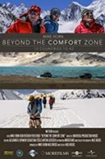 Watch Beyond the Comfort Zone - 13 Countries to K2 Movie4k