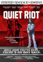 Watch Quiet Riot: Well Now You\'re Here, There\'s No Way Back Movie4k