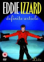 Watch Eddie Izzard: Definite Article Movie4k