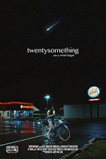 Watch Twentysomething Movie4k