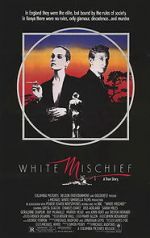 Watch White Mischief Movie4k