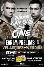 Watch UFC 188 Cain Velasquez vs Fabricio Werdum Early Prelims Movie4k