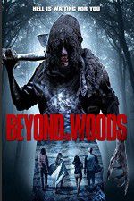 Watch Beyond the Woods Movie4k