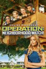 Watch Operation: Neighborhood Watch! Movie4k